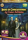BRINK OF CONSCIOUSNESS / LE COEUR SOLITAIRE EDITION COLLECTOR ( jeux objets cachés en français )
