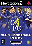Chelsea Club Football 2005 [ Playstation 2 ] [Import anglais]