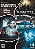 Coffret 3 jeux Paranormal : eXperience 112 + Overclocked + Reprobates