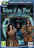 Echoes of the Past 3 : Les Citadelles du Temps