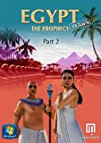 Egypt Series : The Prophecy - Partie 2 [Téléchargement]