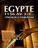 Egypte 1 : L'Énigme de la Tombe Royale [Téléchargement]