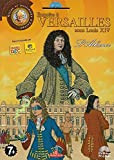 Enquête à Versailles sous Louis XIV : l’Athanor