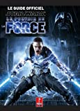 Guide Star Wars : le pouvoir de la force II