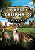 Hunter's Trophy 2 [Téléchargement]