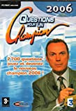 JEU PC / MAC QUESTIONS POUR UN CHAMPION 2006