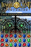 Jewel Quest Mysteries: The Seventh Gate [Téléchargement PC]