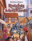 Knights and merchants