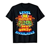 Level 32 Complete New Quest Available 32nd Birthday Gamer T-Shirt