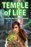 Temple of Life: La Légende des Quatre Eléments [Téléchargement PC]