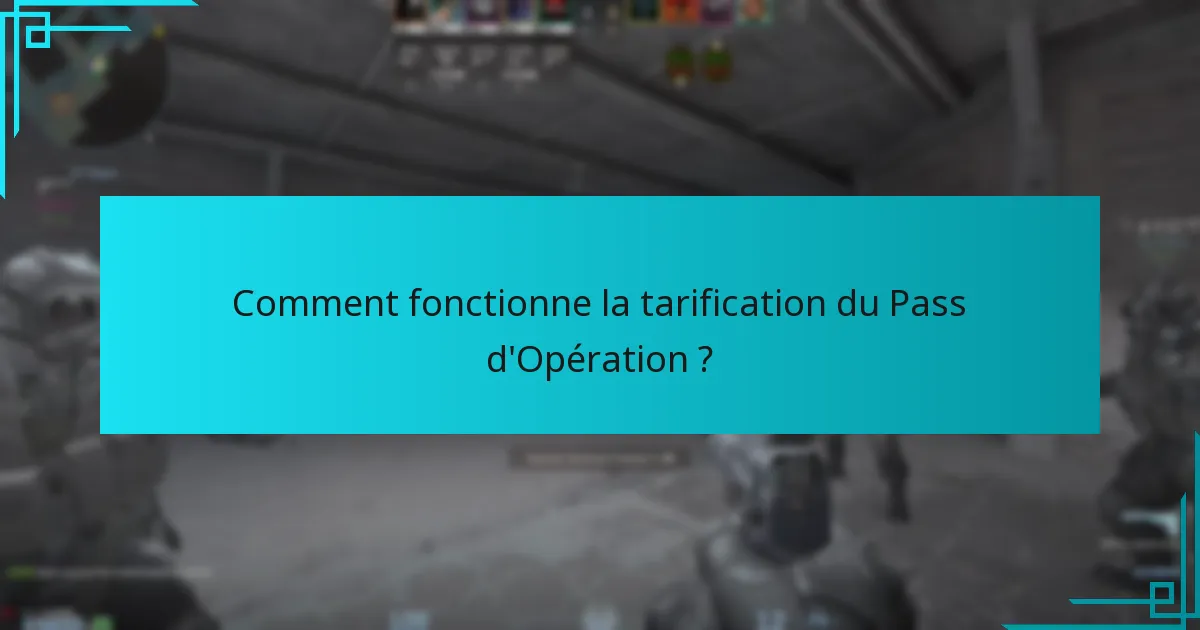 Quelles stratégies peuvent maximiser les récompenses dans le Pass d’Opération ?
