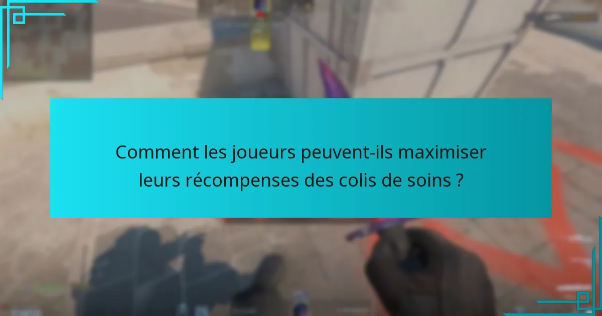 Quelles récompenses les joueurs peuvent-ils recevoir des drops de colis de soins ?