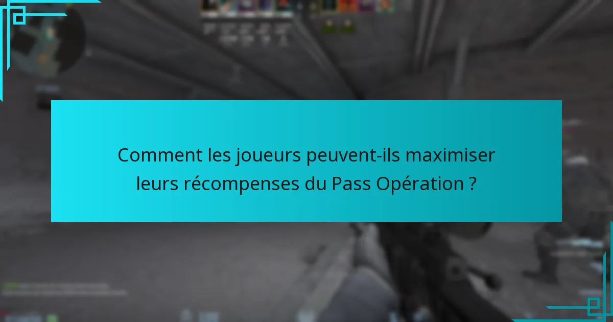 Quels types de récompenses les joueurs peuvent-ils gagner grâce au Pass Opération ?
