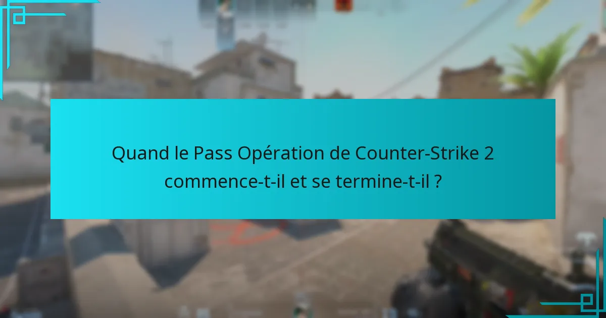 Comment le Pass Opération actuel se compare-t-il aux précédents ?