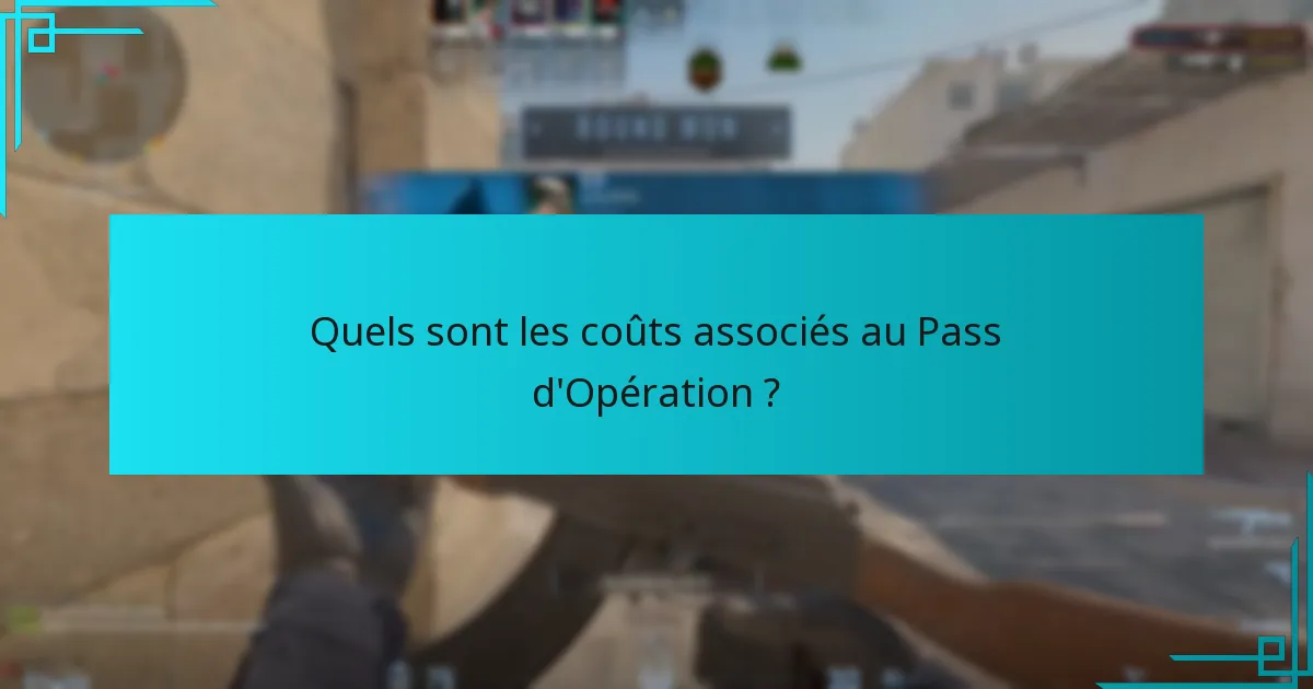 Quelles mises à jour ont été apportées aux récompenses du Pass d’Opération ?